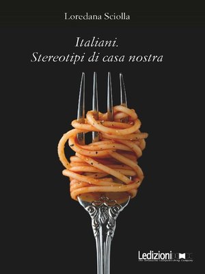 cover image of Italiani. Stereotipi di casa nostra